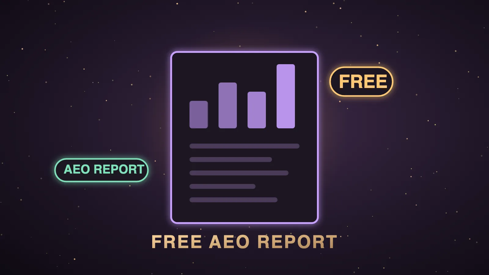 Free AEO Report: What Goes In It, How To Build One Free, And How The Models Behind The Answers Score — illustrated hero